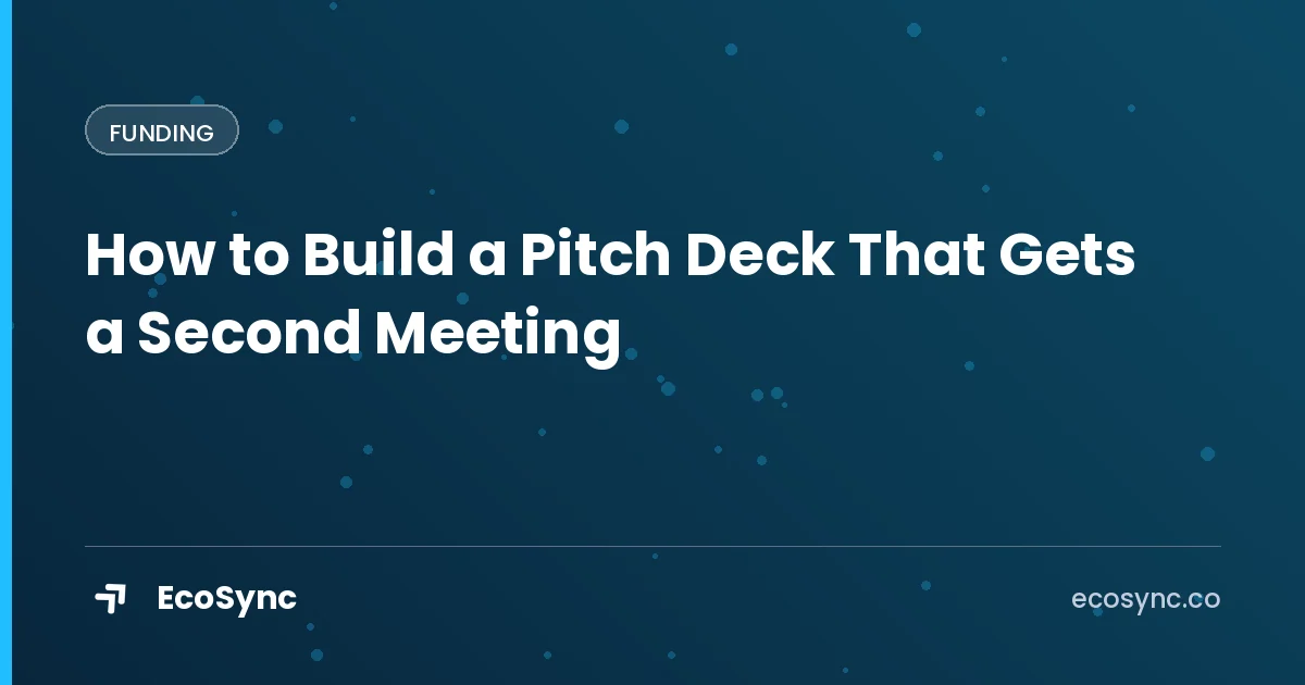 EcoSync article card: Funding - how to build a pitch deck